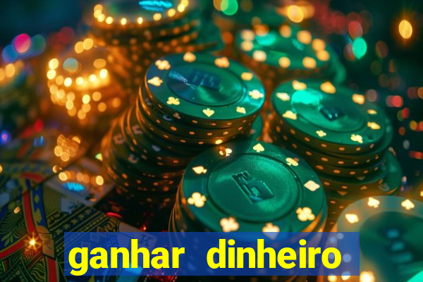 ganhar dinheiro jogando sem depositar